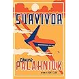 Survivor: A Novel
