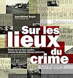 Sur les lieux du crime by 