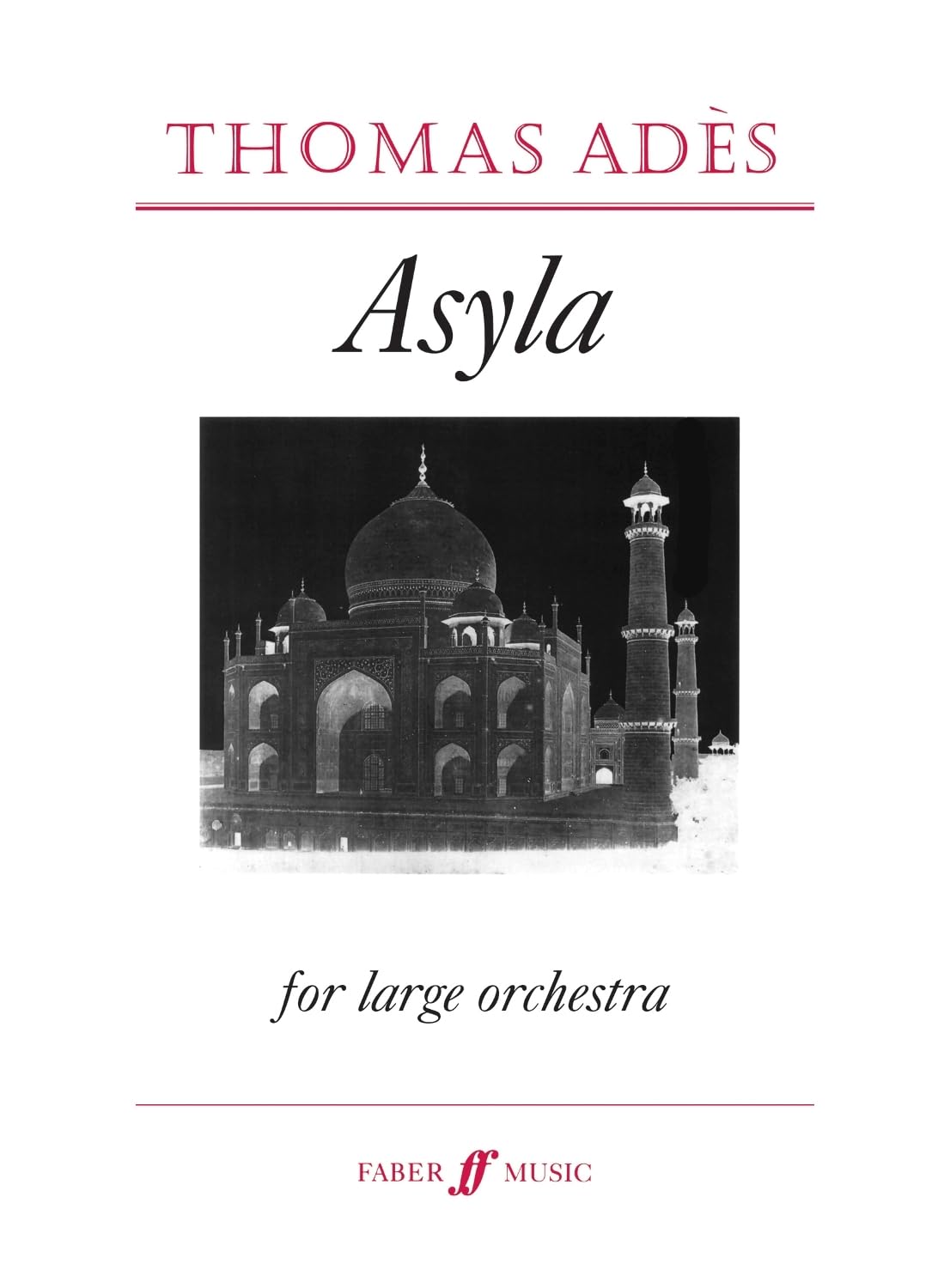 Asyla (Orchestral Score): For Large Orchestra Op. 17 (Orchestral and Large Ensemble Works)