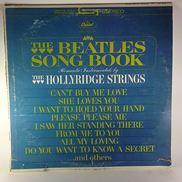 The Hollyridge Strings The Beatles Song Book Romantic Instrumentals By The Hollyridge Strings Amazon Com Music