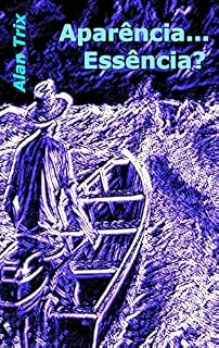 Livro Aparência... Essência?