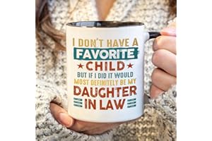 HAUKEA Daughter in Law Birthday Gifts from Mother in Law Favorite Child Daughter in Law Mug I Don’t Have A Favourite Child Daughter in Law Coffee Mug Funny 12oz Mug