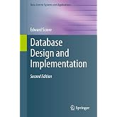 Database Design and Implementation: Second Edition (Data-Centric Systems and Applications)