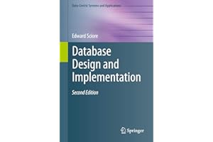 Database Design and Implementation: Second Edition (Data-Centric Systems and Applications)