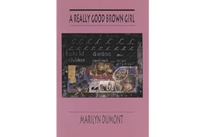 A Really Good Brown Girl