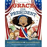 Grace for President (Grace Series, 1)