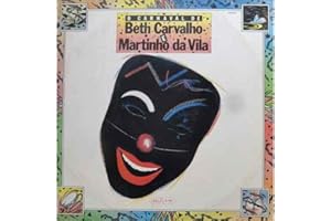 Carnaval De Beth Carvalho E Martinho Da Vila