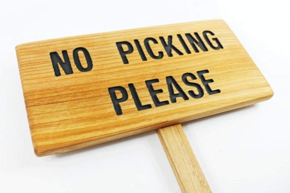 NO PICKING PLEASE Sign, Outdoor Marker, Yard Art, Flower