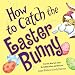 How to Catch the Easter Bunny primary