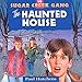 The Haunted House by