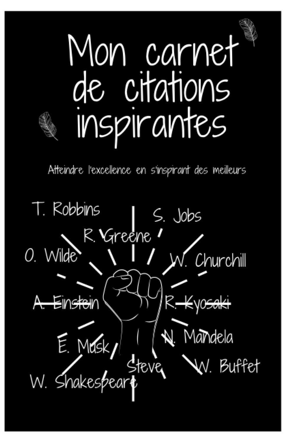 Mon Carnet De Citations Inspirantes Carnet De Citations A Remplir Pour Le Developpement Personnel Journal Pour S Inspirer Des Meilleurs Pensees Papier Qualite Creme Format 6 X 9 100 Mon Carnet De Citations Inspirantes Carnet De Citations A Remplir Pour Le Developpement Personnel Journal Pour S Inspirer Des Meilleurs Pensees Papier Qualite Creme Format 6 X 9 100