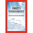Christ's Ventriloquists: The Event that Created Christianity