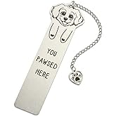 Dog Bookmark for Women Readers, Cute Stainless Steel Metal Bookmark with Paw Charm, “You Paw-SED Here” Gift for Dog Lovers & Dog Moms, Page-Friendly Bookmarks for Reading
