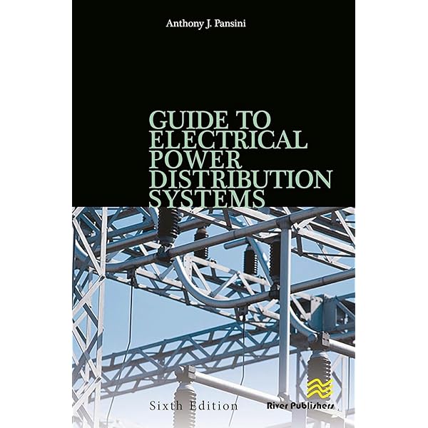 Guide to Electrical Power Distribution Systems, Sixth Edition