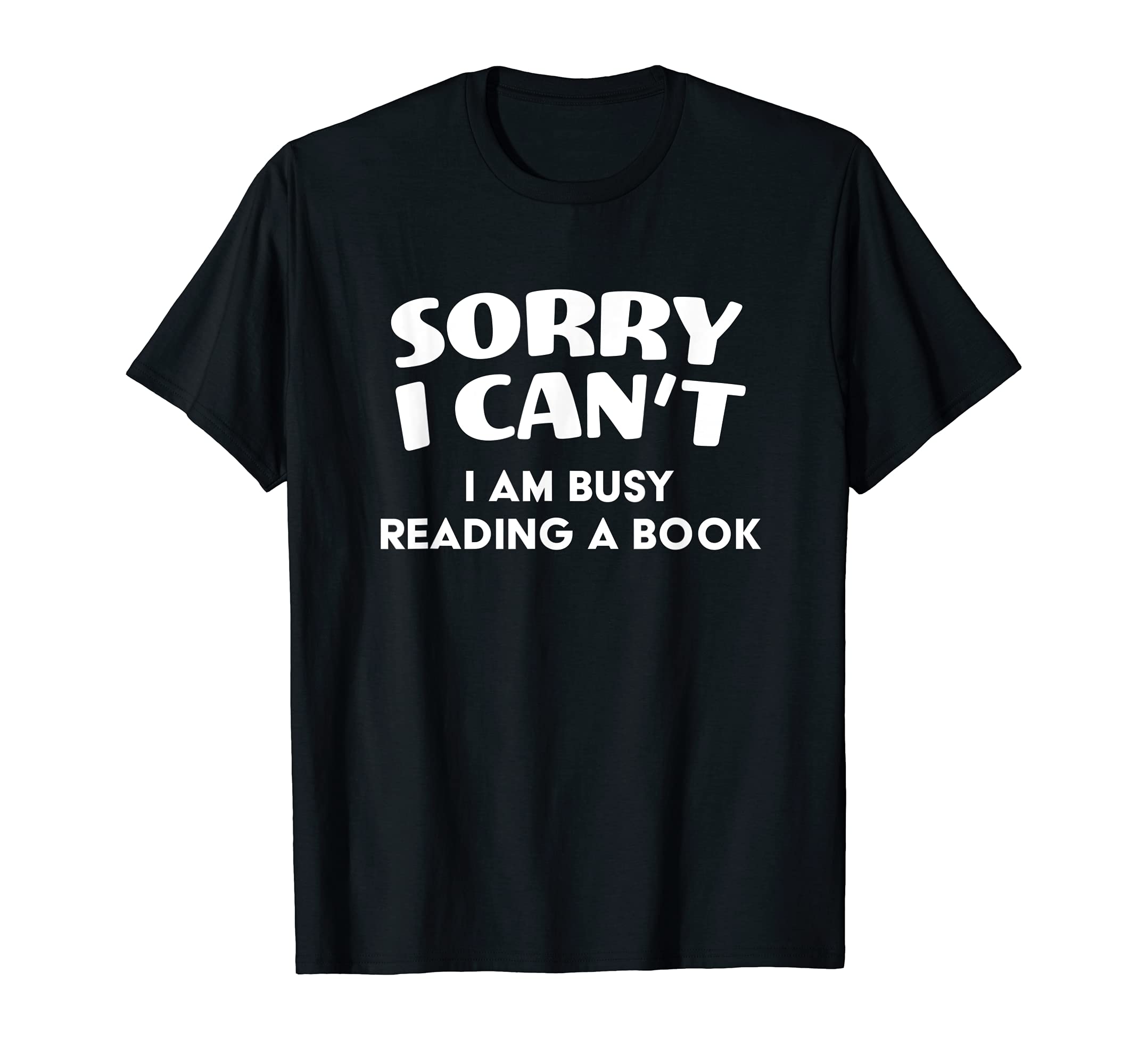 Funny I am busy reading a book T-Shirt