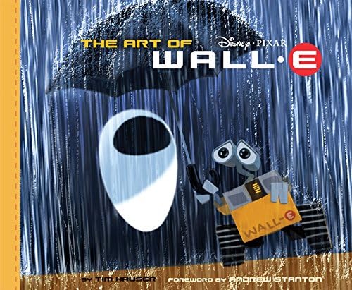 Art of Wall.E (Art of) (Pixar Animation)