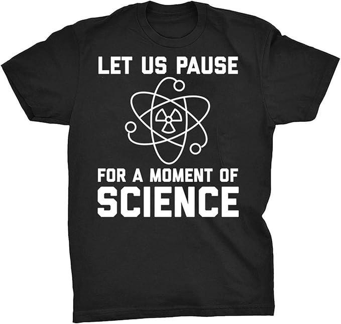 Funny Science T Shirts Men Women Moment of Science Gifts341848 T