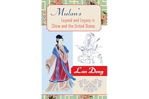 Mulan's Legend and Legacy in China and the United States (American Literatures Initiative (Temple University Press))