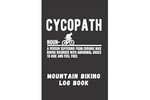 CYCOPATH. MOUNTAIN BIKING LOG BOOK: Detailed MTB Journal | Creative gift for Bikers.