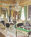 Designers' Houses by Dominic Bradbury, Mark Luscombe-Whyte