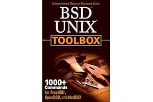 BSD UNIX Toolbox: 1000+ Commands for FreeBSD, OpenBSD and NetBSD