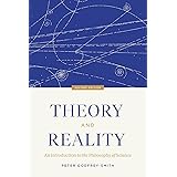 Theory and Reality: An Introduction to the Philosophy of Science, Second Edition