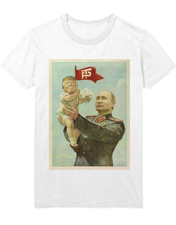 T-Shirt Donald Trump Putin Praising Trump D450010