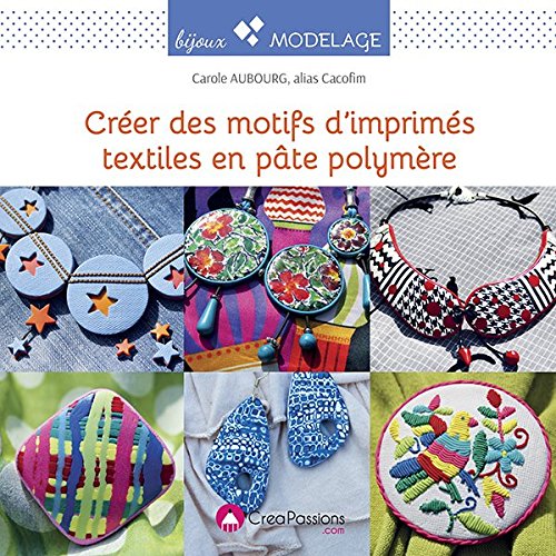 Créer des motifs d'imprimés textiles en pâte polymère