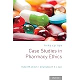 Case Studies in Pharmacy Ethics: Third Edition