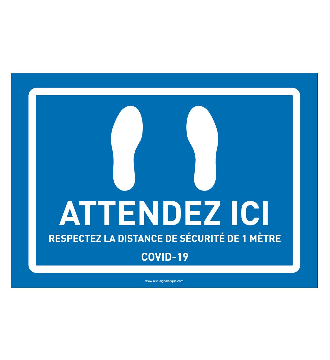 AUA SIGNALETIQUE - Signalisation au Sol Empreintes Attendez Ici - Autocollant laminé - Bleu - 600x420 mm