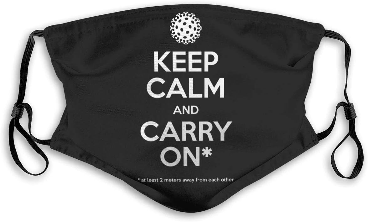 Keep Calm and Carry On Co-ronavirus Unisex Adjustable Earloop Face Ma-sk, Anti-dust Mouth Ma-sk, Anti Pollution Ma-sk,Reusable Protection Ma-sk Black