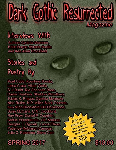Dark Gothic Resurrected Magazine  Spring 2017