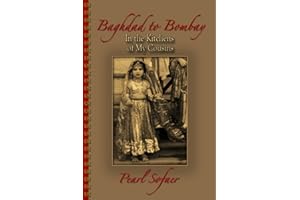 Baghdad to Bombay: In the Kitchens of My Cousins