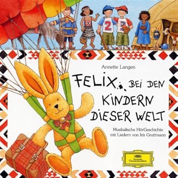 Felix Bei Den Kindern Dieser Welt Gruttmann Iris Amazon De Musik