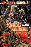 Image de Archie Vs Predator - ed. Limitee Dry X Francavilla