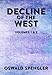 Decline of the West: Volumes 1 and 2