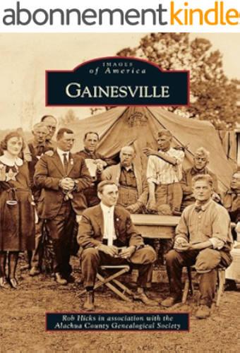 Download Gainesville (Images of America) (English Edition) PDF