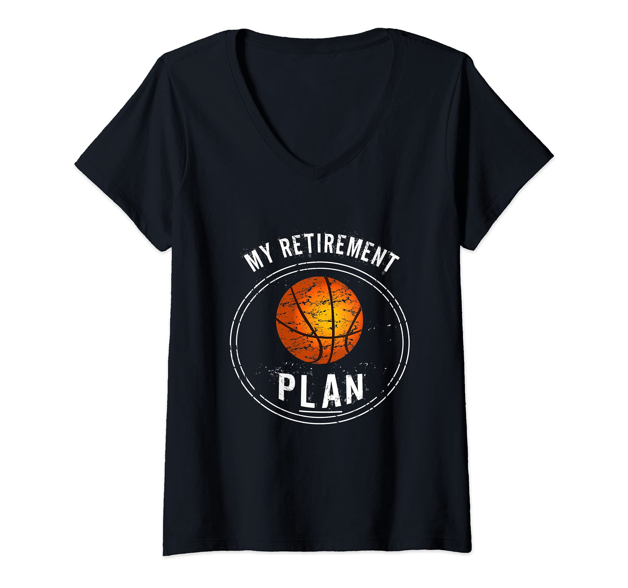 Womens My Retirement Plan basketball gift V-Neck T-Shirt