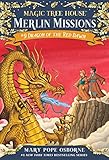 Dragon of the Red Dawn (Magic Tree House (R) Merlin Mission Book 9)