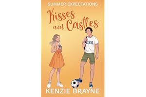 Kisses and Castles (Summer Expectations)