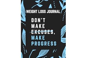 Weight Loss Journal: Simple Weight Loss Planner | Fitness and Meal Planner | Daily Calorie Tracker | Exercise Log Book | 12-W
