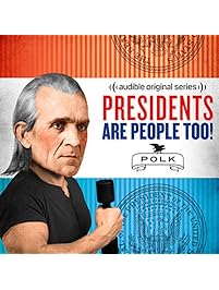 Ep. 1: James K. Polk