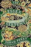 The Essex Serpent: A Novel