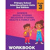 Primary Schools Interdisciplinary Units Grade 3 2nd Edition Workbook