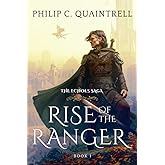 Rise of the Ranger: (The Echoes Saga: Book 1)