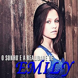 Livro O Sonho e a Realidade de Emily