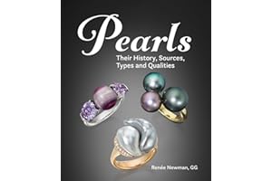 Pearls: Their History, Sources, Types and Qualities
