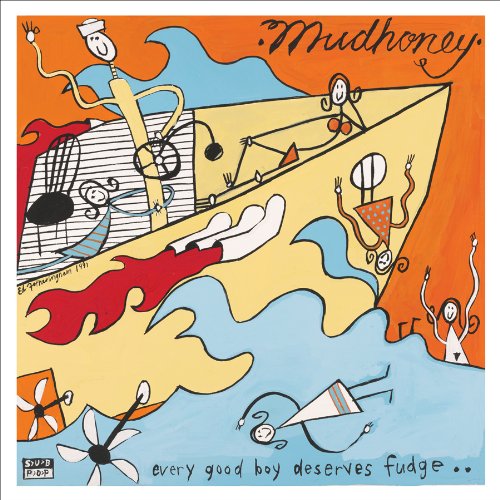 Every Good Boy Deserves Fudge: Mudhoney: Amazon.fr: Musique