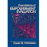 Foundations of Empowerment Evaluation