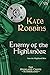 Enemy of the Highlander (The Highland Chiefs Series, book 3)